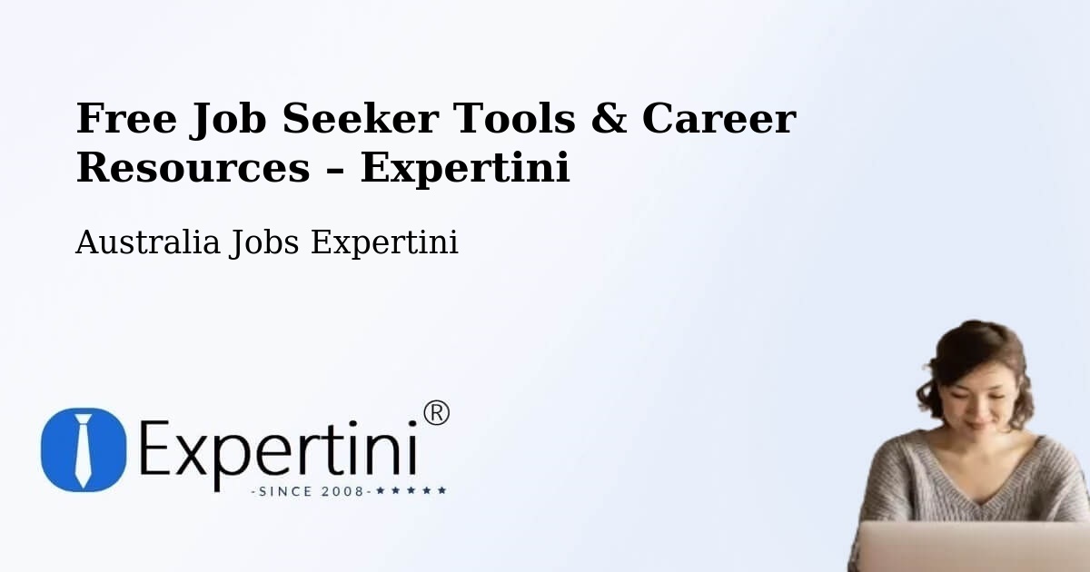 Free Job Seeker Tools & Career Resources – Sylvania - Sylvania, Australia Jobs Expertini
